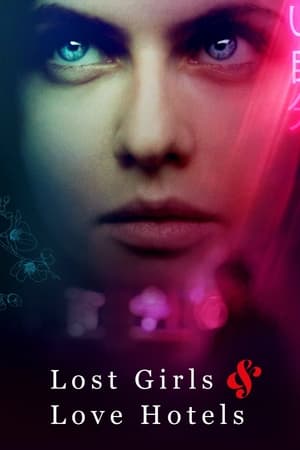 Lost Girls and Love Hotels 2020 Movie (English) –
